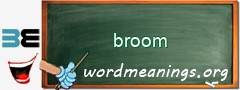 WordMeaning blackboard for broom